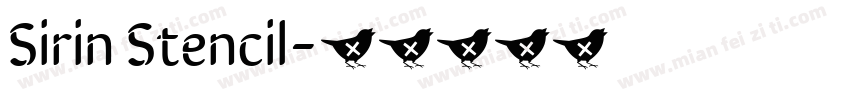 Sirin Stencil字体转换